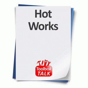 Hot-Works-Tool-Box-Talks